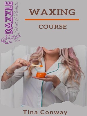 cover image of Waxing Course